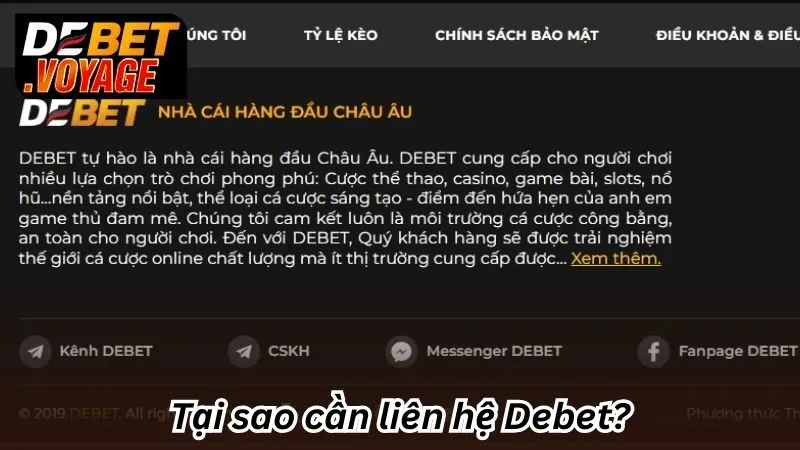 Tại sao cần liên hệ Debet?