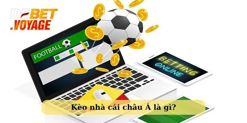 kèo nhà cái châu Á